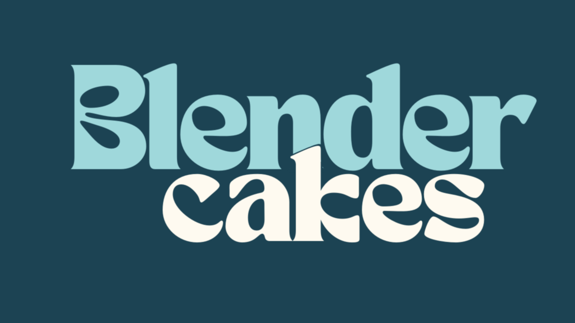 Blender Cakes