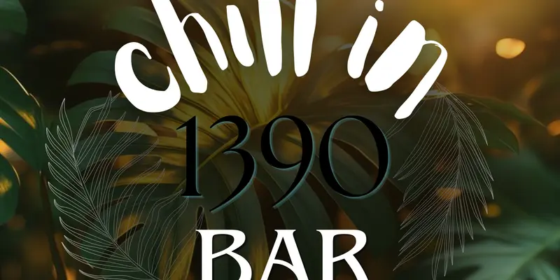 Chill In 1390 Bar